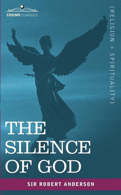The Silence of God, Robert Anderson - Paperback - 9781602062177