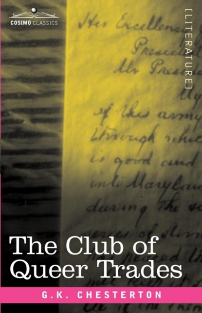 The Club of Queer Trades, G K Chesterton - Paperback - 9781602068377