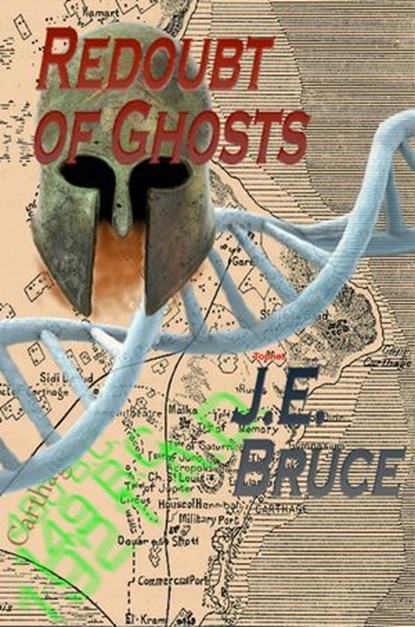 Redoubt of Ghosts, J. E. Bruce - Ebook - 9781602152243