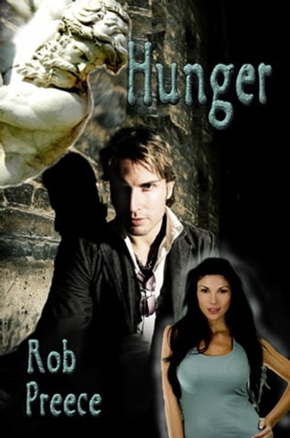 Hunger, Rob Preece - Ebook - 9781602152342