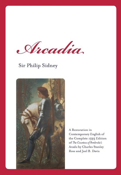 Arcadia, Sir Philip Sidney - Paperback - 9781602358584