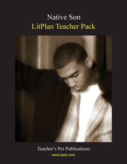 Litplan Teacher Pack: Native Son, Mary B. Collins - Paperback - 9781602492165