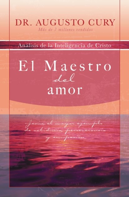 El Maestro del amor, Augusto Cury - Paperback - 9781602551343