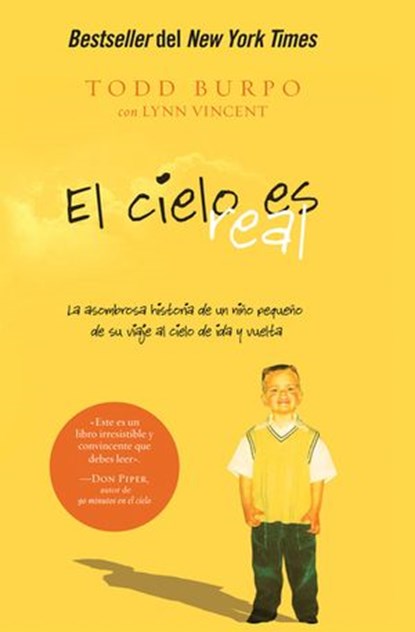 El cielo es real, Todd Burpo ; Lynn Vincent - Ebook - 9781602555020