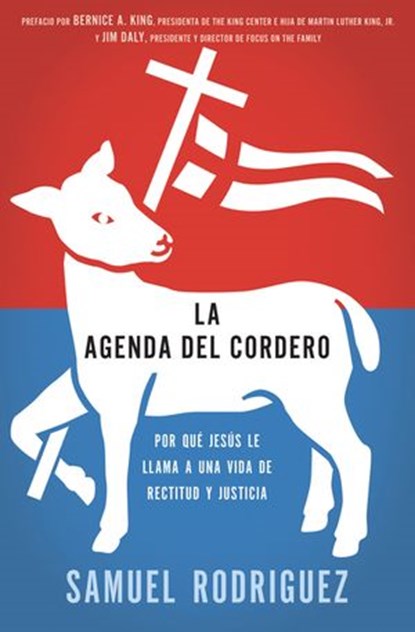 La agenda del Cordero, Samuel Rodriguez - Ebook - 9781602558724