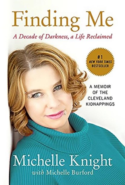 Finding Me, Michelle Burford ; Michelle Knight - Paperback - 9781602862791