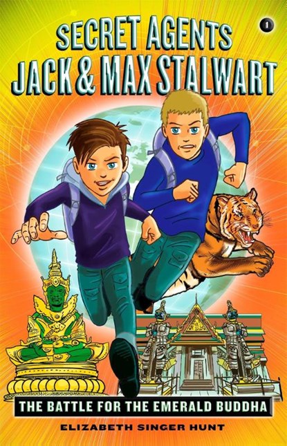 Secret Agents Jack and Max Stalwart: Book 1, Elizabeth Hunt - Paperback - 9781602863590