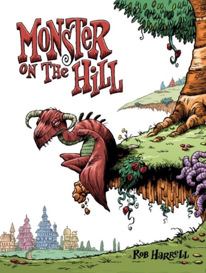 Monster on the Hill, Rob Harrell - Paperback - 9781603090759