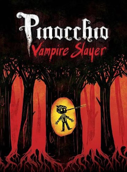 Pinocchio, Vampire Slayer Complete Edition, Van Jensen - Paperback - 9781603093477