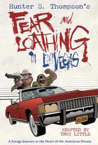 Hunter S. Thompson's Fear And Loathing In Las Vegas, Troy Little - Gebonden - 9781603093750