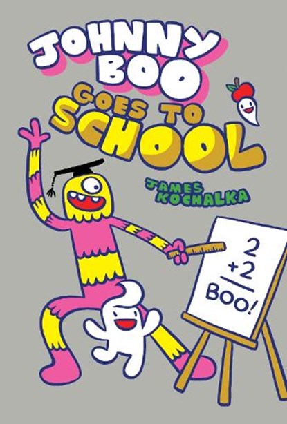 Johnny Boo Goes to School, James Kochalka - Gebonden - 9781603095037