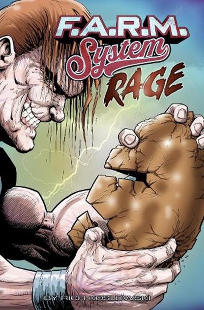 F.A.R.M. System (Book 2): Rage, Rich Koslowski - Paperback - 9781603095686