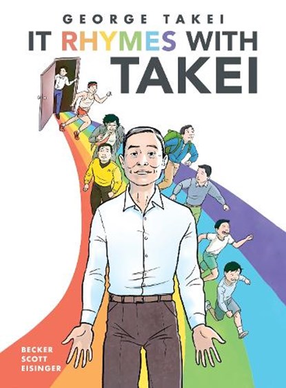 It Rhymes With Takei, George Takei ; Steven Scott - Gebonden - 9781603095747