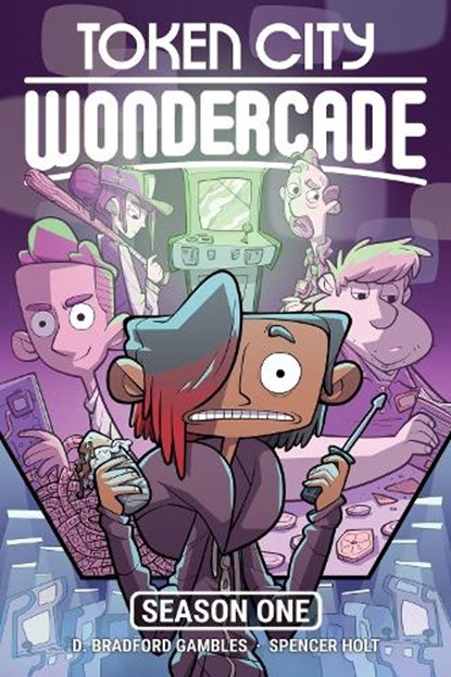 Token City Wondercade, D. Bradford Gambles ; Spencer Holt - Paperback - 9781603095792