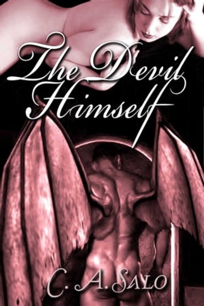 The Devil Himself, C.A. Salo - Ebook - 9781603130677