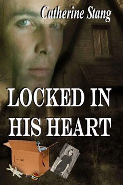 Locked In His Heart, Catherine Stang - Ebook - 9781603132220