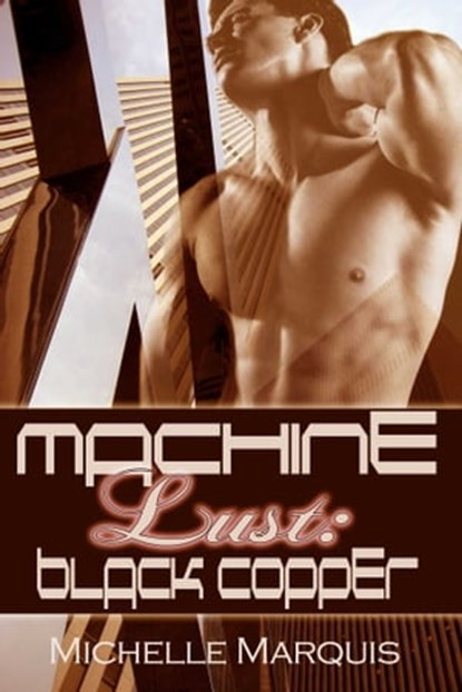 Black Copper, Michelle Marquis - Ebook - 9781603132244