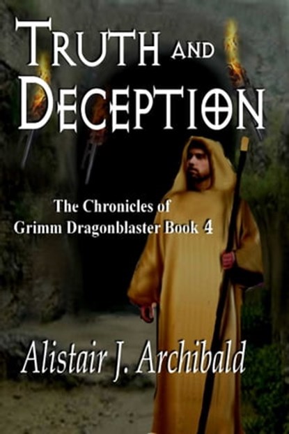 Truth And Deception, Alastair Archibald - Ebook - 9781603132527