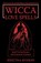 Wicca Love Spells, Kristina Benson - Paperback - 9781603320191
