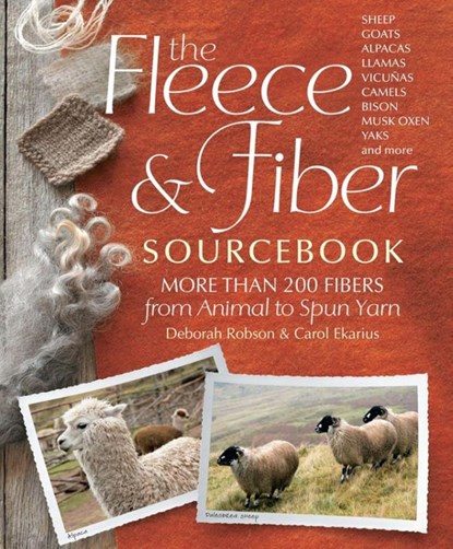 The Fleece & Fiber Sourcebook, Deborah Robson ; Carol Ekarius - Gebonden - 9781603427111