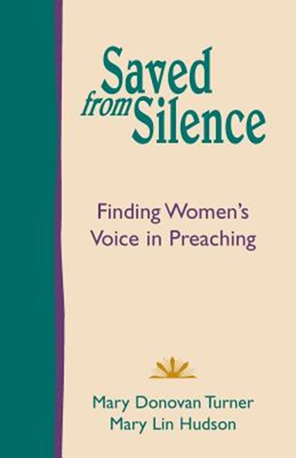 Saved from Silence, Mary Donovan Turner ; Dr Mary Lin Hudson - Paperback - 9781603500449