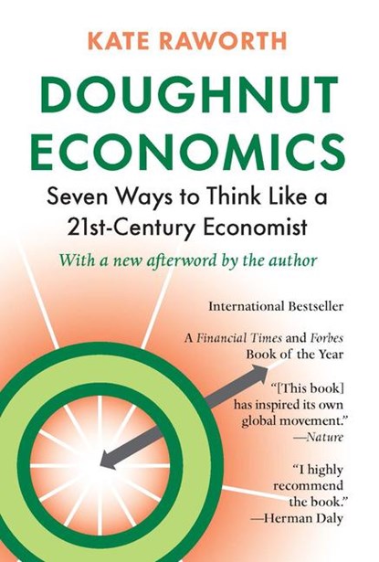 Raworth, K: Doughnut Economics, Kate Raworth - Paperback - 9781603587969