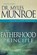 The Fatherhood Principle, Munroe Myles - Paperback - 9781603740432