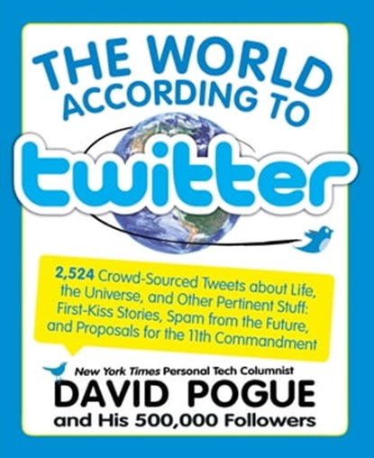 World According to Twitter, David Pogue - Ebook - 9781603761734