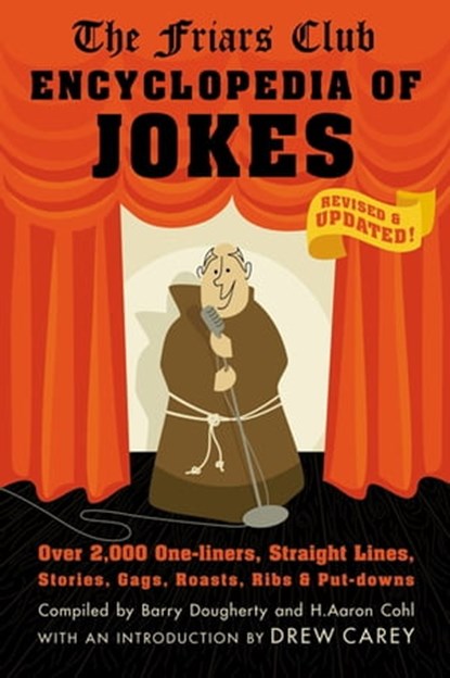 Friars Club Encyclopedia of Jokes, Barry Dougherty ; H. Aaron Cohl ; Friars Club - Ebook - 9781603762052