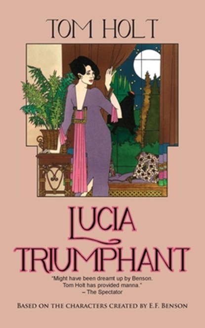 Lucia Triumphant, Tom Holt - Paperback - 9781603811262