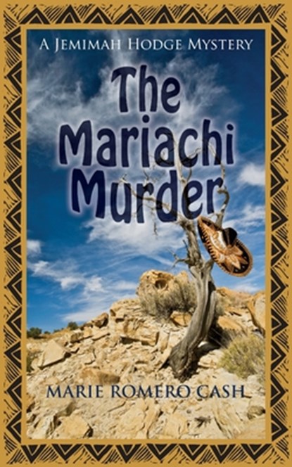 The Mariachi Murder, Marie Romero Cash - Paperback - 9781603813006
