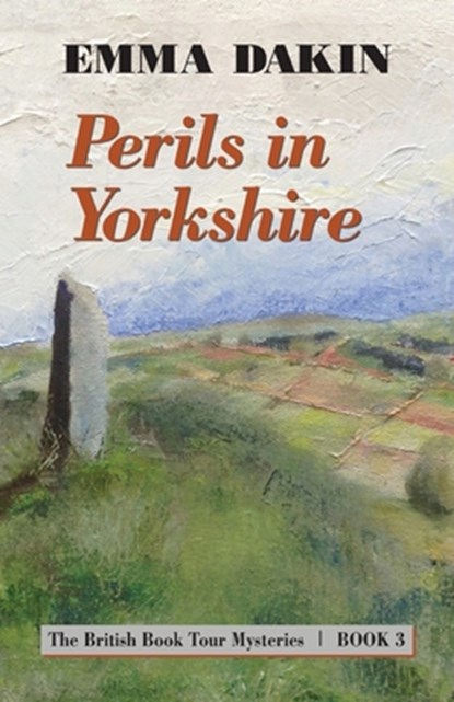 Perils in Yorkshire, Emma Dakin - Paperback - 9781603813877
