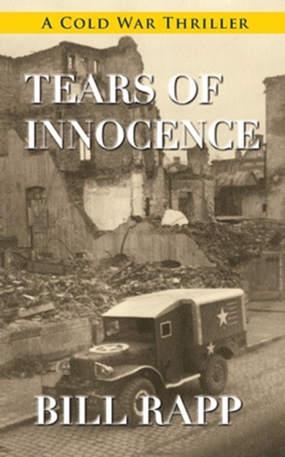 Tears of Innocence, Bill Rapp - Paperback - 9781603818292