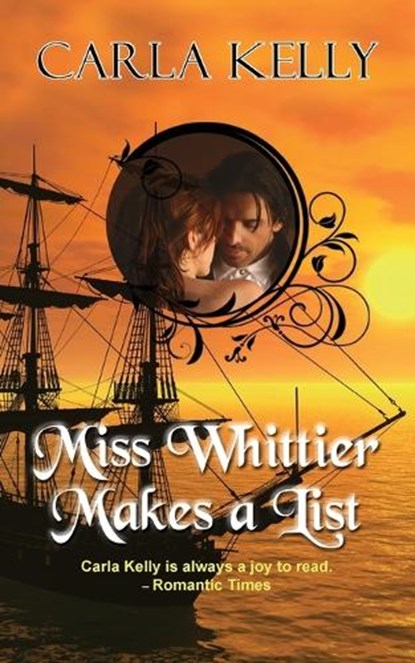 Miss Whittier Makes a List, Carla Kelly - Paperback - 9781603818971