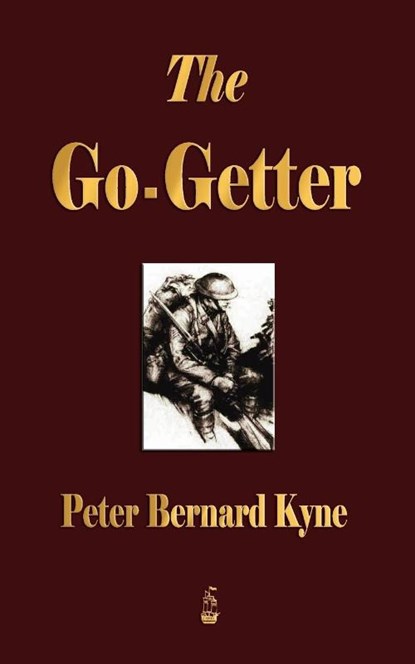 The Go-Getter, Peter B Kyne - Paperback - 9781603862769