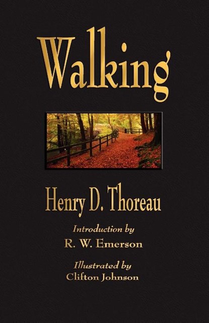 Walking, Henry David Thoreau - Paperback - 9781603863056