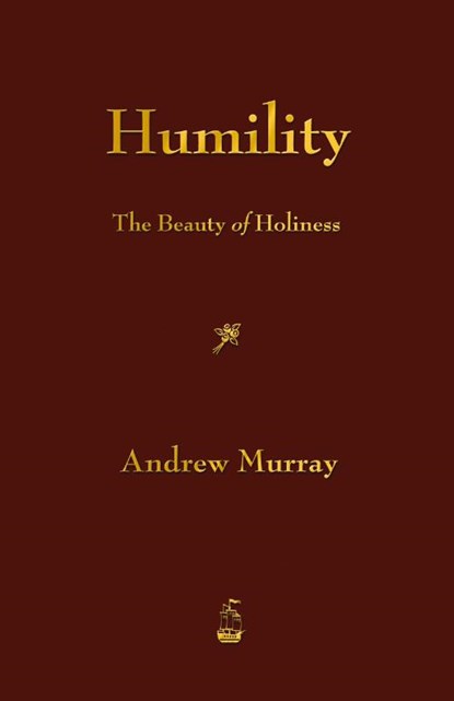 Humility, Andrew Murray - Paperback - 9781603864848
