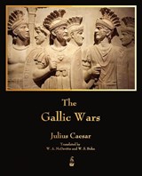 The Gallic Wars - Julius Caesar - 9781603864916