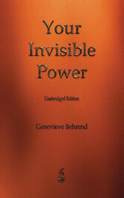 Your Invisible Power, Genevieve Behrend - Gebonden - 9781603868723