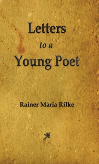 Letters to a Young Poet, Maria Rilke Rainer - Gebonden - 9781603868846