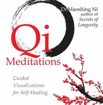 QI Meditations, Maoshing Ni - AVM - 9781604074475