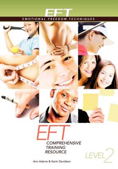 Eft Level 2 Comprehensive Training Resource, Ann Adams - Paperback - 9781604150971