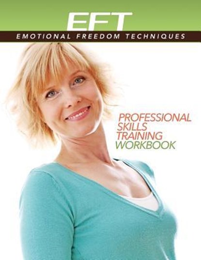 CLINICAL EFT (EMOTIONAL FREEDO, Dawson Church - Paperback - 9781604152722