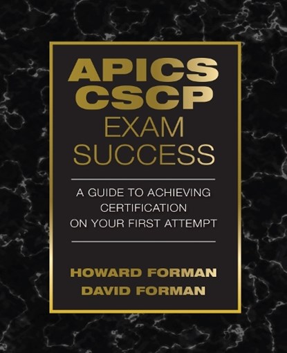 APICS CSCP Exam Success, Howard Forman ; David Forman - Paperback - 9781604271294