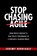 Stop Chasing Agile, Jeremy Berriault - Paperback - 9781604272178