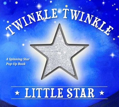 Twinkle Twinkle Little Star, niet bekend - Paperback - 9781604335972