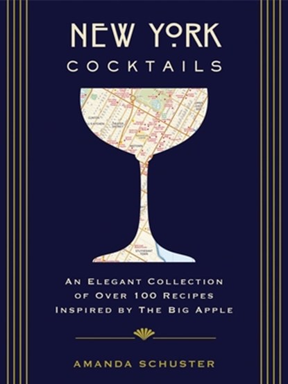 New York Cocktails, Amanda Schuster - Gebonden - 9781604337297