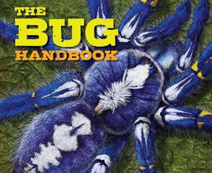 The Bug Handbook, GAUTHIER,  Kelly - Gebonden - 9781604338027