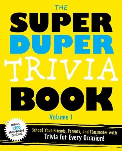 The Super Duper Trivia Book, HARRY,  Lou ; Berman, Eric - Paperback - 9781604338713