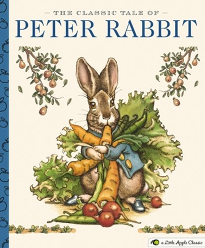The Classic Tale of Peter Rabbit, Beatrix Potter - Gebonden - 9781604339222